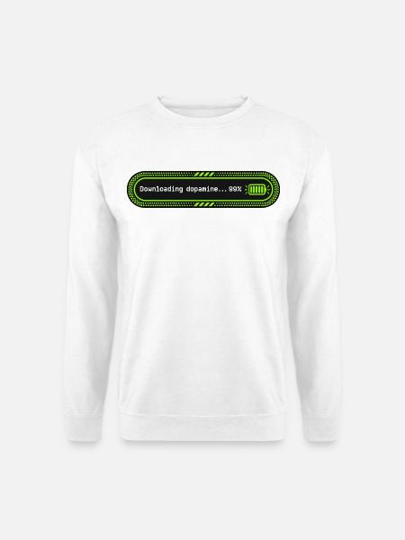 Dopamine 99 Lustige Ladeleiste herunterladen - Unisex Pullover - Weiß