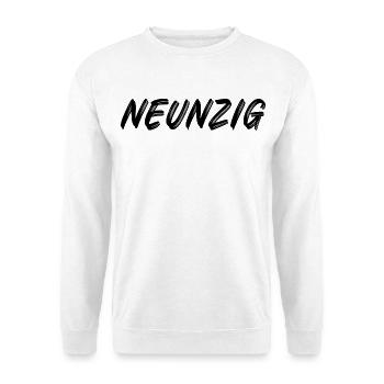 90 / Neunzig / 90. Geburtstag - Unisex Pullover - Weiß - Vorne