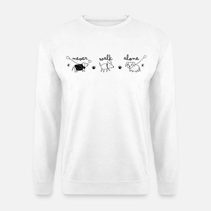 never walk alone - Unisex Pullover - Weiß