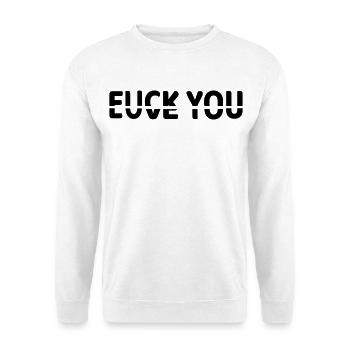 Ob ich dich liebe oder nicht # - Unisex Pullover - Weiß - Vorne