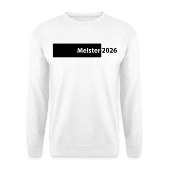Meister 2026 Meisterschaft - Unisex Pullover - Weiß - Vorne