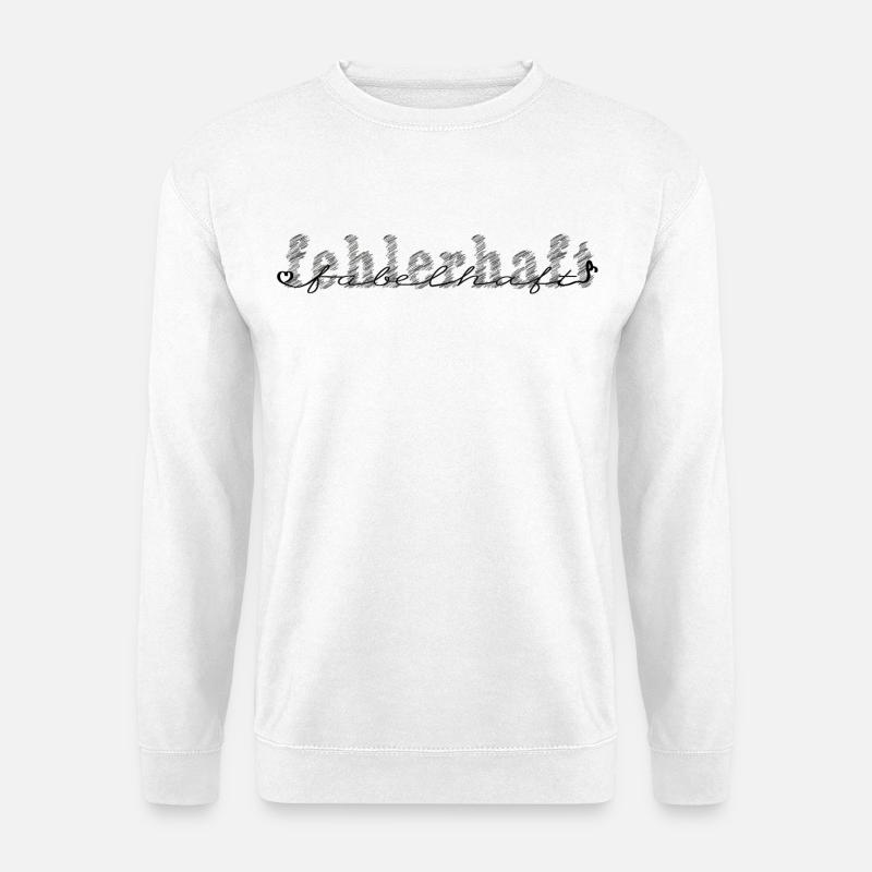 Fabelhaft fehlerhaft! - Unisex Pullover - Weiß