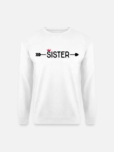 Schwester - Unisex Pullover - Weiß