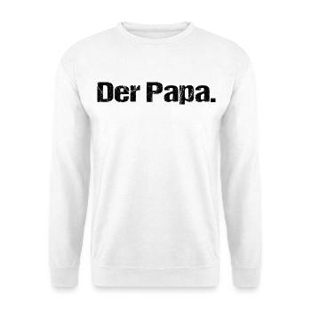 Papa Vatertag Geschenk - Unisex Pullover - Weiß - Vorne