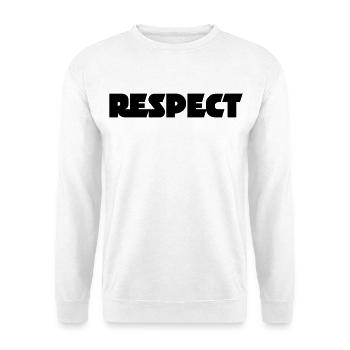 respect - Unisex Sweatshirt - white - Front