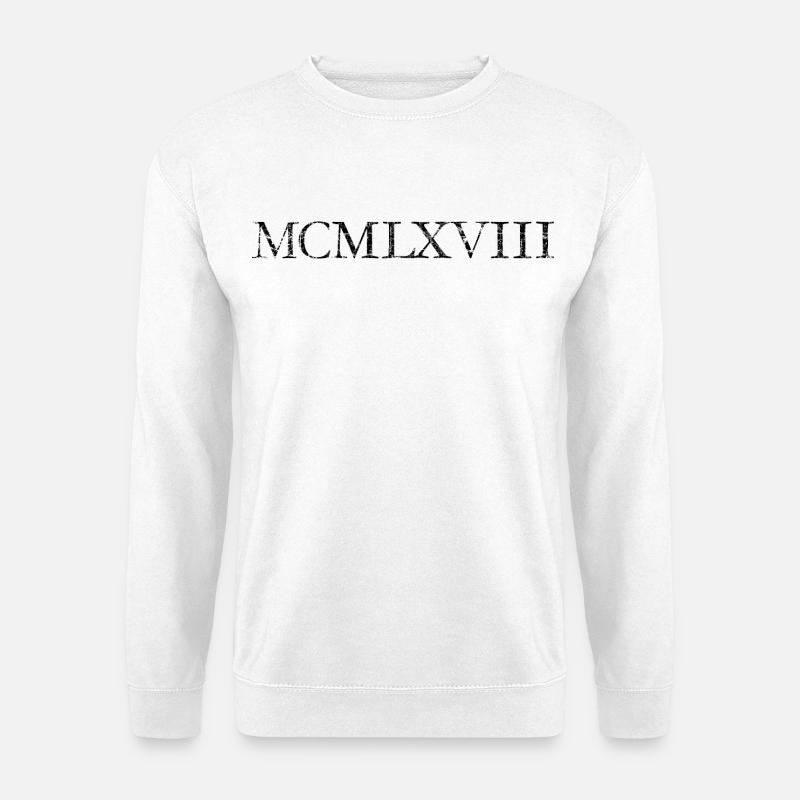 MCMLXVIII (Vintage) Jahrgang 1968 Geburtstag - Unisex Pullover - Weiß