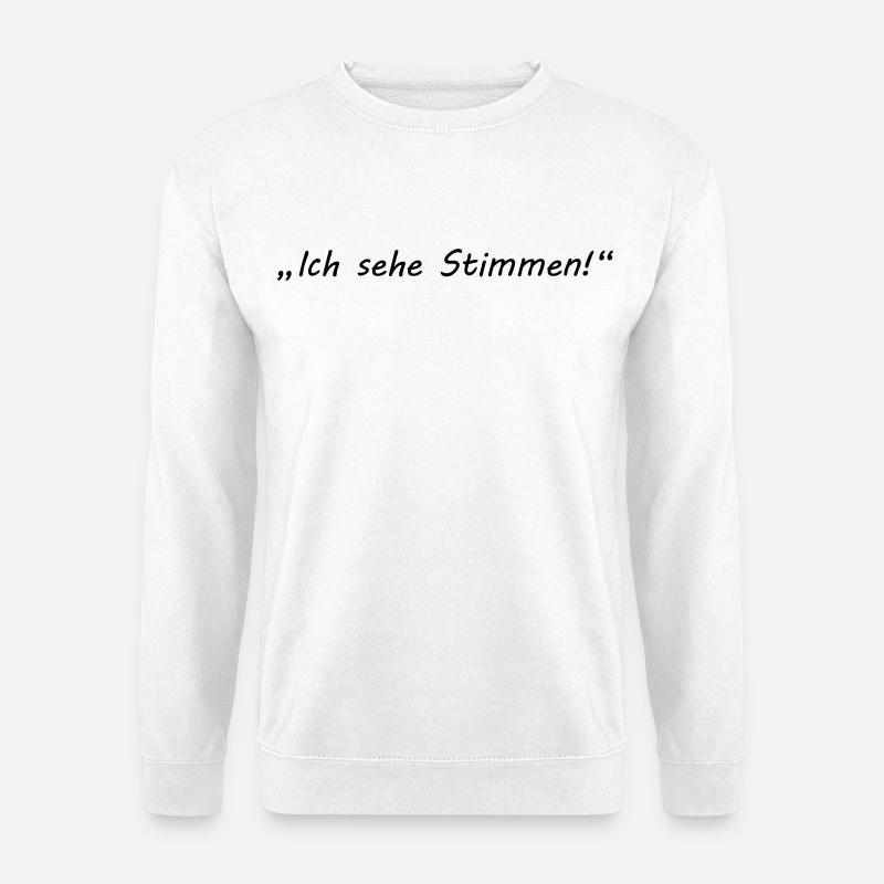 I do agree - psycho - Unisex Sweatshirt - white