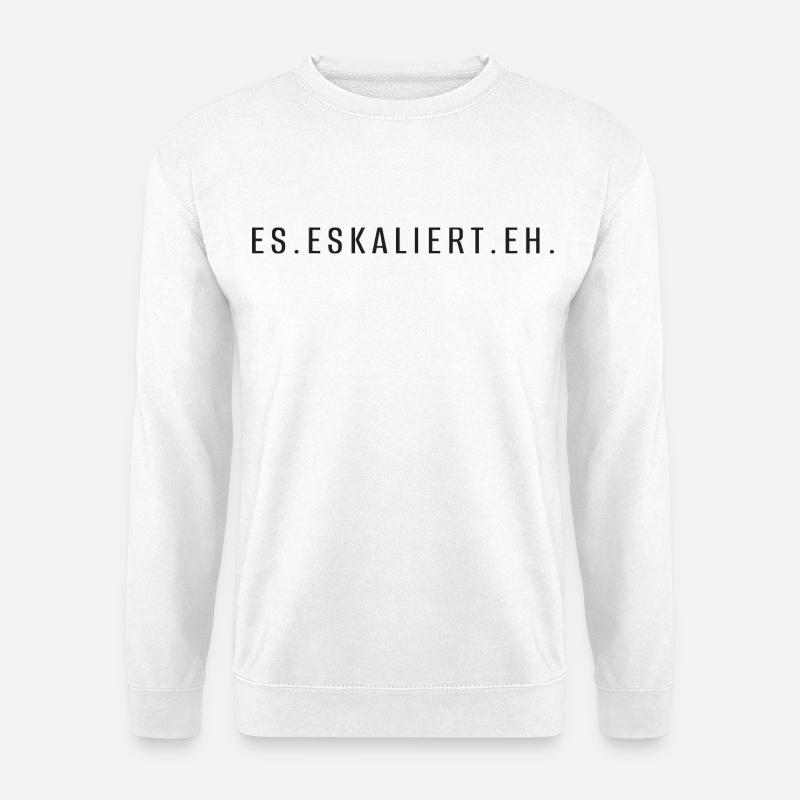 Es_eskaliert - Unisex Pullover - Weiß