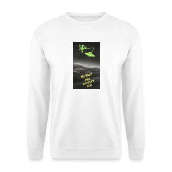 Humorvolles Alien-Fisch-Motiv mit Spruch - Unisex Pullover - Weiß - Vorne
