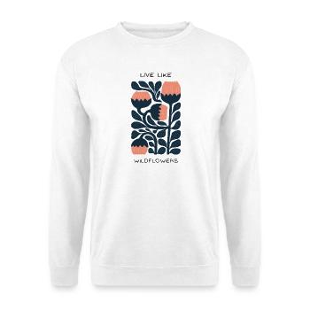 Live like wildflowers - Unisex Sweatshirt - white - Front