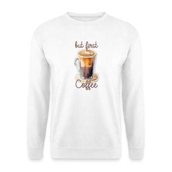mais d’abord Café - Sweat-shirt Unisexe - blanc - Devant