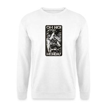 Oh no! Monday - Unisex Sweatshirt - white - Front