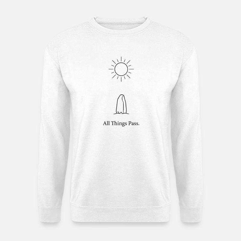 All Things Pass - Unisex Sweatshirt - white