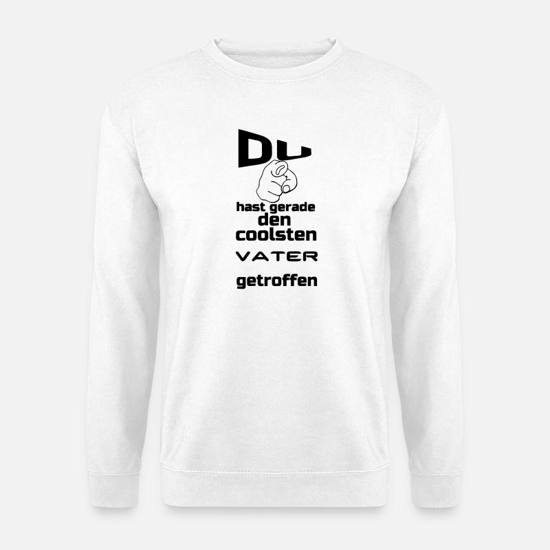 Coolster Vater Geschenk - Unisex Pullover - Weiß