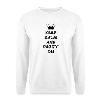 Keep calm and party on - Sweat-shirt Unisexe - blanc - Devant
