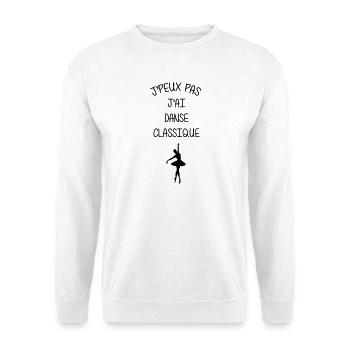 I can't, I have classical dance - Unisex Sweatshirt - white - Front