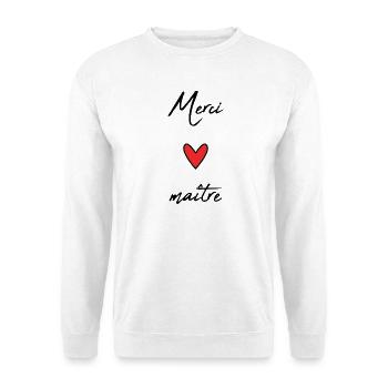 MASTER. MASTER. THANK YOU. THANK YOU, MASTER. MASTER. HEART - Unisex Sweatshirt - white - Front