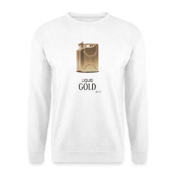 Liquid Gold Fuel Price Humor Design - Unisex Sweatshirt - white - Front