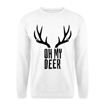 Oh My Deer Geweih Wortspiel Hirsch Humor - Unisex Pullover - Weiß - Vorne