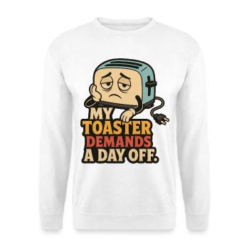 My Toaster Demands a Day Off – Küchenhumor - Unisex Pullover - Weiß - Vorne - Alina (178cm) & Michal (187cm)