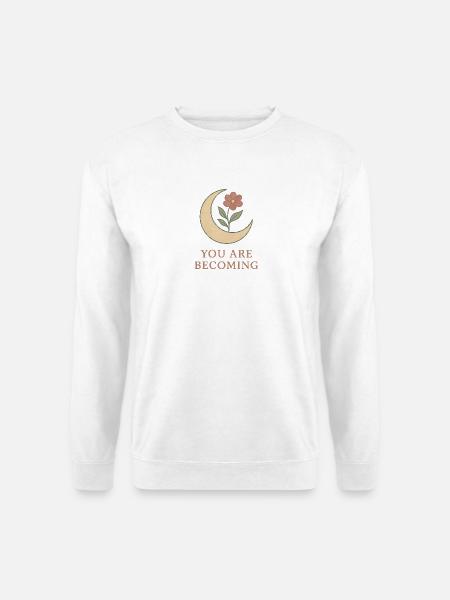 Mondblume You Are Becoming - Unisex Pullover - Weiß