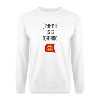 Humour Normandie J'peux pas j'suis Normande - Sweat-shirt Unisexe - blanc - Devant