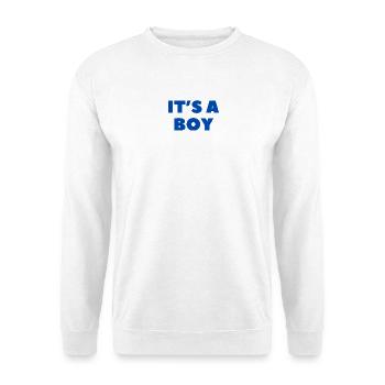 It's a Boy - Es ist ein Junge - Gender Reveal - Unisex Sweatshirt - white - Front