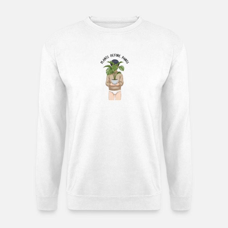 Plants before Pants - Unisex Pullover - Weiß