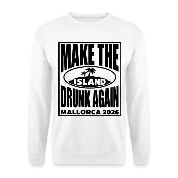 Malle 2026 MAKE THE ISLAND DRUNK AGAIN 2026 - Unisex Pullover - Weiß - Vorne