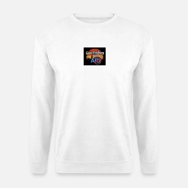 Ganz Freiburg hasst die AfD - Unisex Pullover - Weiß