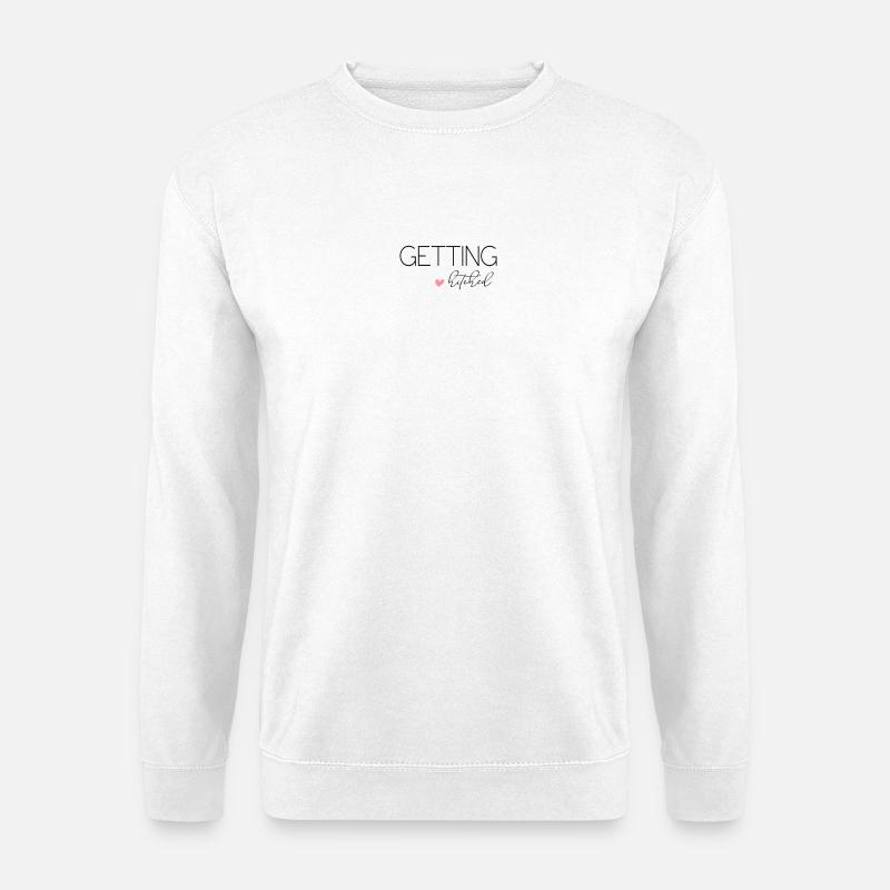 Getting Hitched! Personalisierbar - Unisex Pullover - Weiß