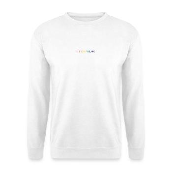 Es ist keine Phase, Mama. Rainbow Edition. - Unisex Pullover - Weiß - Vorne