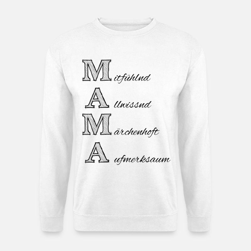 Mama, Dialekt, beste Mama, Muttertag - Unisex Pullover - Weiß