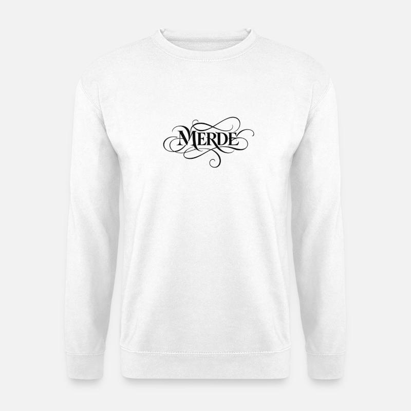 Merde! - Unisex Pullover - Weiß