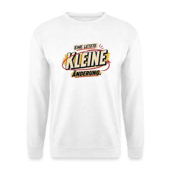 Eine letzte kleine Änderung - Unisex Pullover - Weiß - Vorne - Alina (178cm) & Michal (187cm)