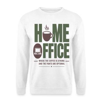 Home Office - where the coffee is strong & Pants  - Unisex Pullover - Weiß - Vorne - Alina (178cm) & Michal (187cm)