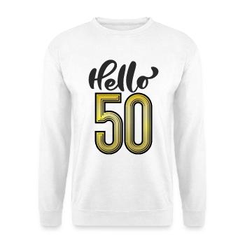 Hello 50 - Unisex Sweatshirt - white - Front