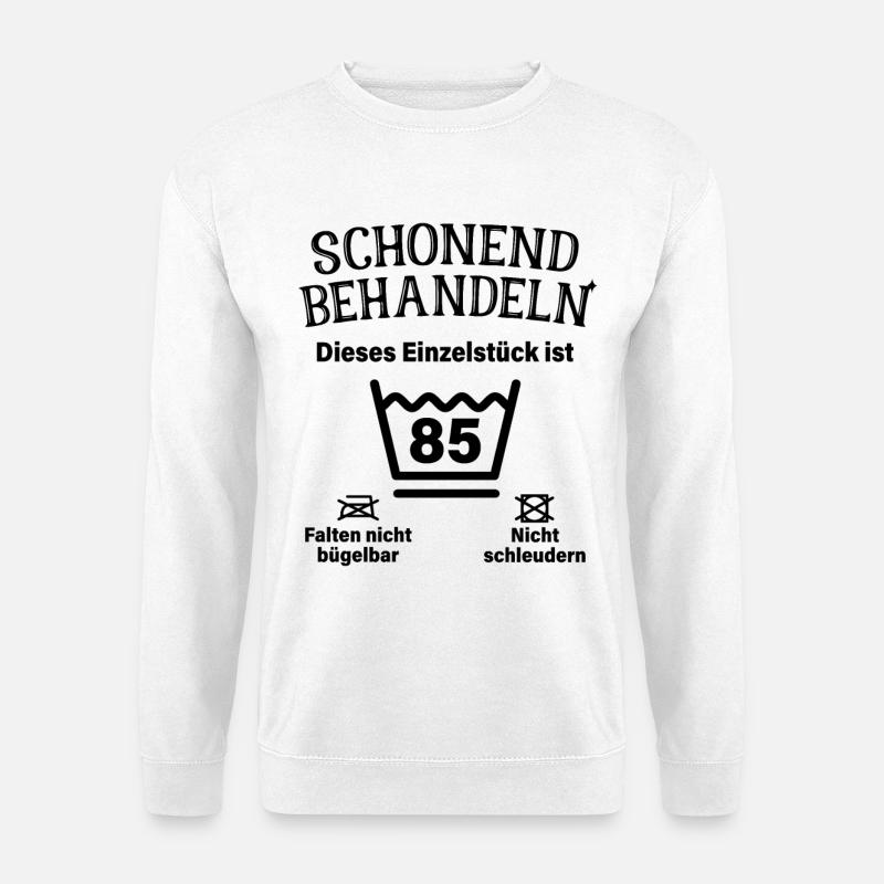 Schonend Behandeln 85. Geburtstag Einzelstück 85 - Unisex Pullover - Weiß
