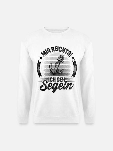Segler Segeln Segelboot - Unisex Pullover - Weiß