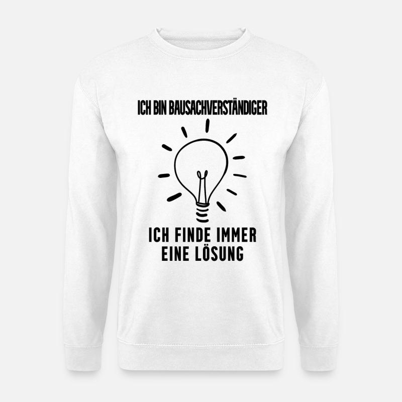Bausachverständiger Beruf Ausbildung - Unisex Pullover - Weiß
