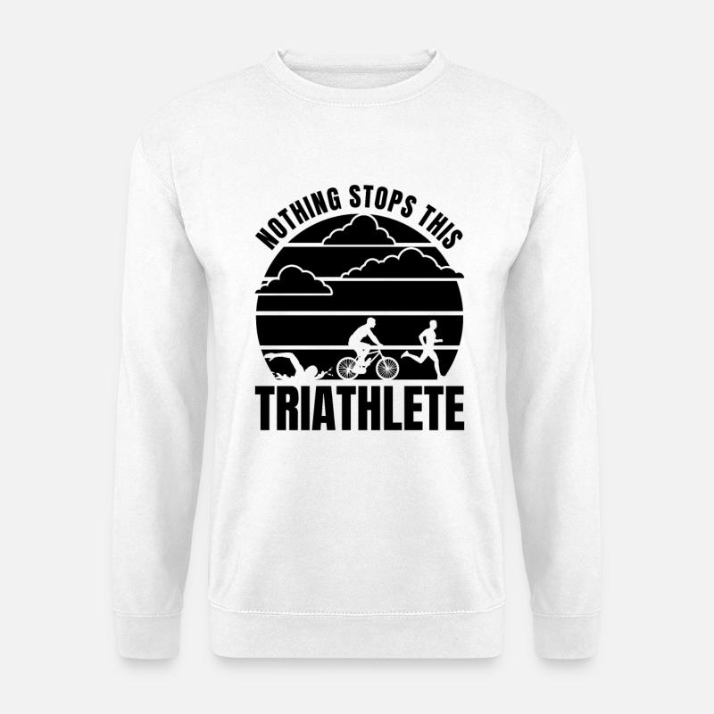 Nothing Stops This Triathlete - Unisex Pullover - Weiß