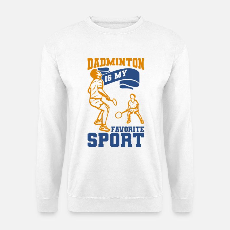 Badminton Vater - Unisex Pullover - Weiß