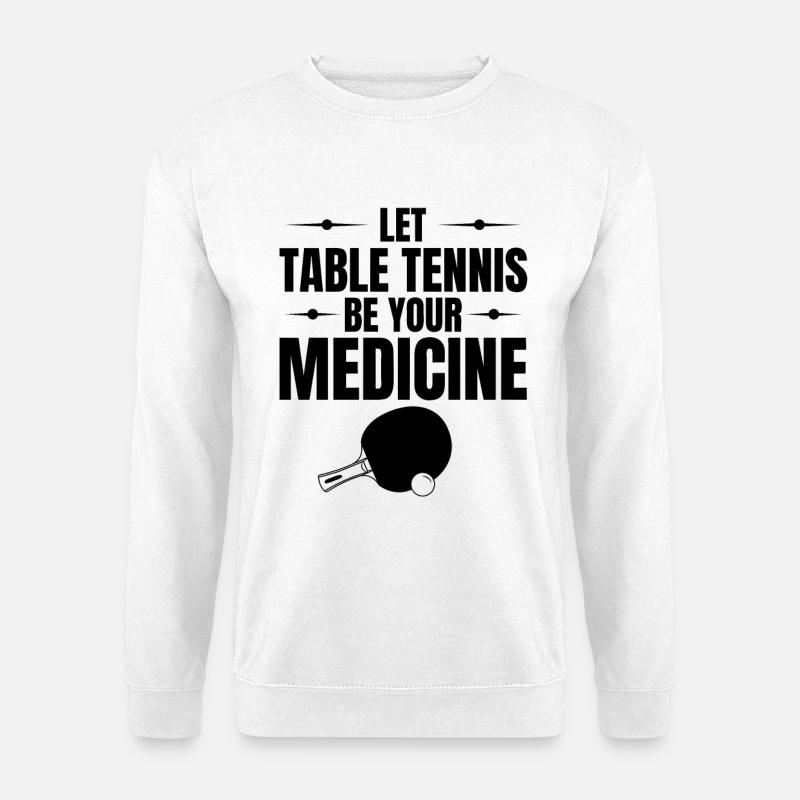 Tischtennis Medizin - Unisex Pullover - Weiß