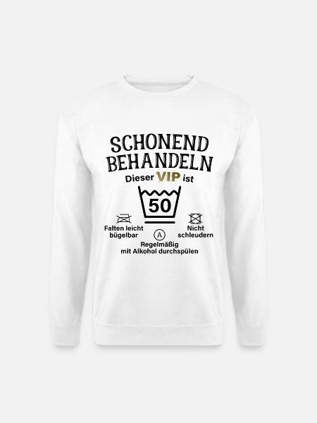 50. Geburtstag Schonend Behandeln 50 VIP ist 50 - Unisex Pullover - Weiß