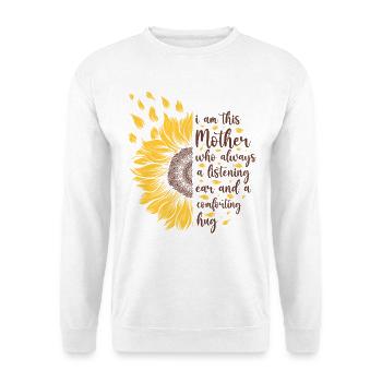 Je suis cette mère Cadeau de tournesol motivant - Sweat-shirt Unisexe - blanc - Devant