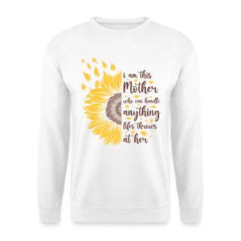 Je suis cette mère Cadeau de tournesol motivant - Sweat-shirt Unisexe - blanc - Devant