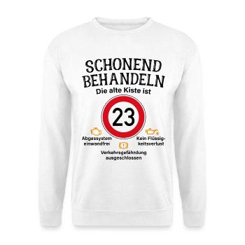 23. Geburtstag Schonend Behandeln 23 Alte Kiste 23 - Unisex Pullover - Weiß - Vorne