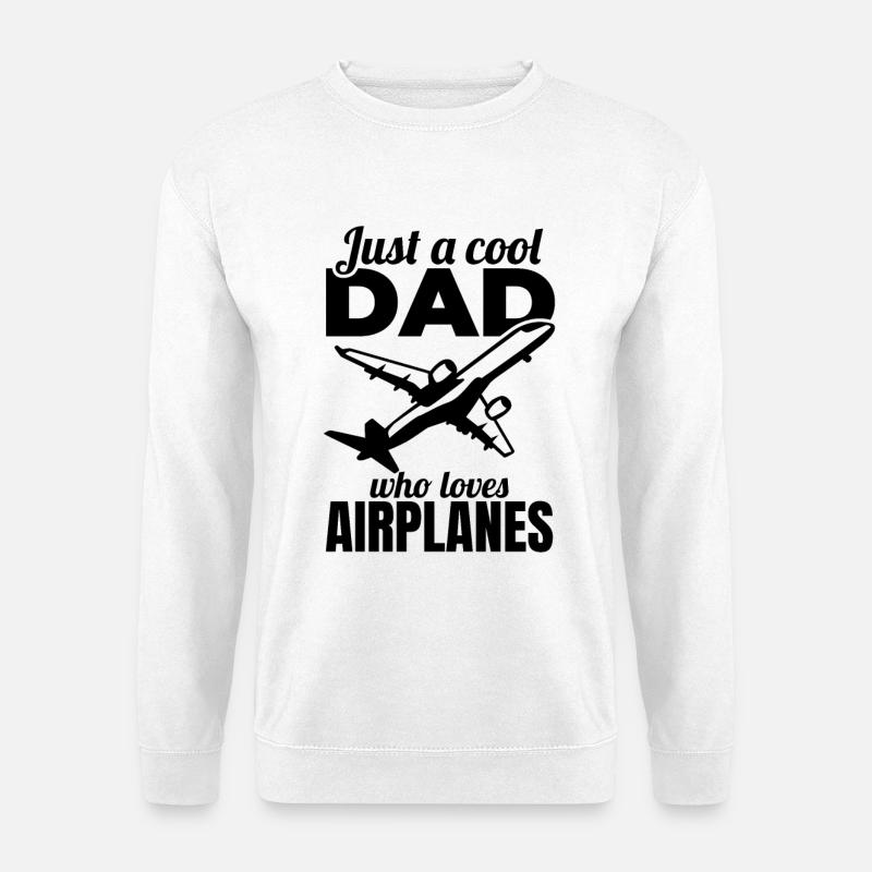 Vater der Flugzeuge liebt - Unisex Pullover - Weiß
