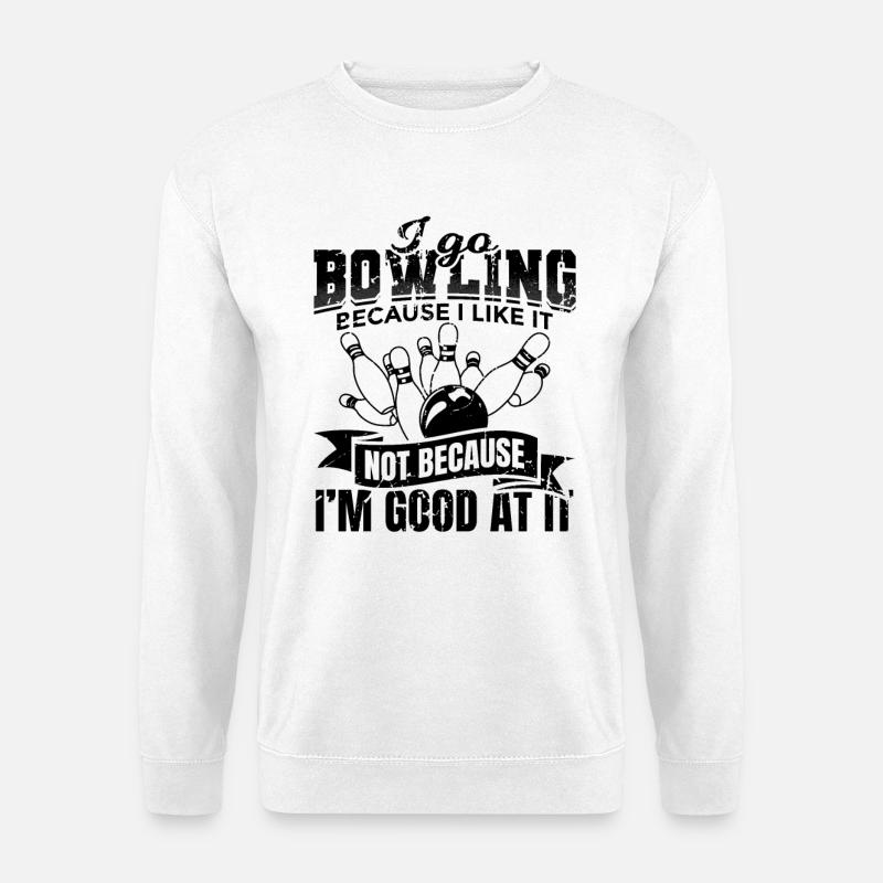 Lustiger Bowlingspruch - Unisex Pullover - Weiß