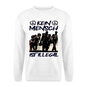 Kein Mensch ist Illegal - Unisex Pullover - Weiß - Vorne